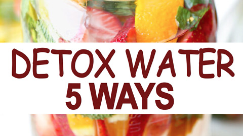 Detox Water 5 Ways