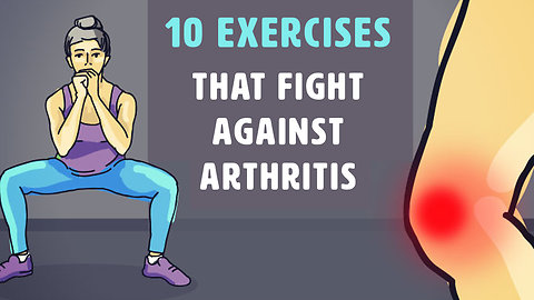 10 Best Movements To Fight Arthritis & Make Joints Flexible
