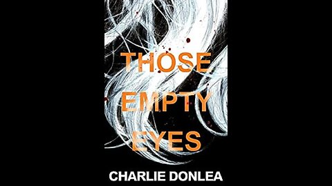 Those Empty Eyes - Charlie Donlea - Resenha