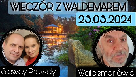 Wieczór z Waldemarem 23.03.2024