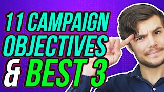 Facebook Ad Campaign Objectives - The 3 BEST You Should be Using in 2021 (and what to avoid)