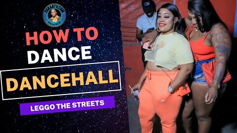 Dancehall video in jamaica, Leggo the streets, Dancehall videos 2022