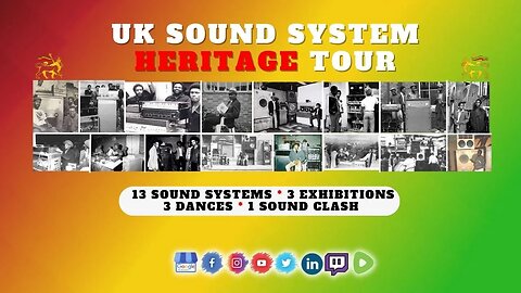 Official UK Sound System #Heritage Tour Live #Exhibition & #Dance 2023