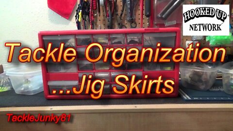 Tackle Organization...Jig Skirts (TackleJunky81)
