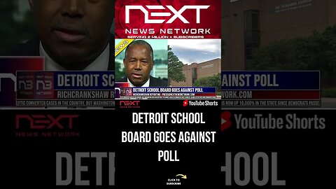 Detroit School Board Goes Against Poll #shorts