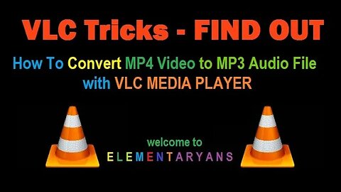 Find out How to Convert MP4 Video to MP3 Audio File - Easily | VLC Tricks|@elementaryans