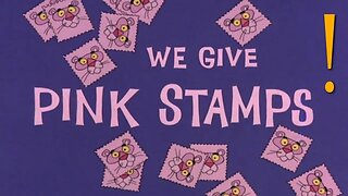 The Pink Panther, Episode 003: "We Give Pink Stamps"
