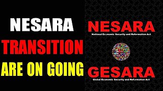 NESARA GESARA TRANSITION IS GOING ON TODAY UPDATE - TRUMP NEWS