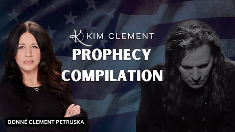 Kim Clement Prophecy Compilation | Donne Clement Petruska | House Of Destiny Network