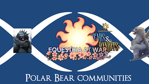 Hearts of Iron IV Equestria at War: Polar Bear Communities (Episode: 11)