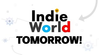 Nintendo Indie World Showcase coming TOMORROW!