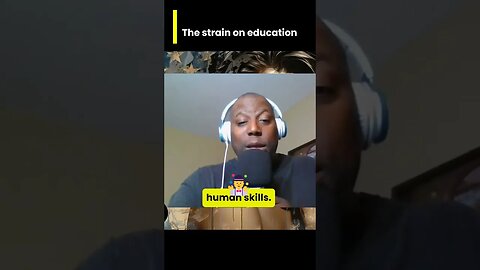 The Strain on Education