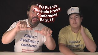 FFG Reacts Nintendo Press Conference E3 2018