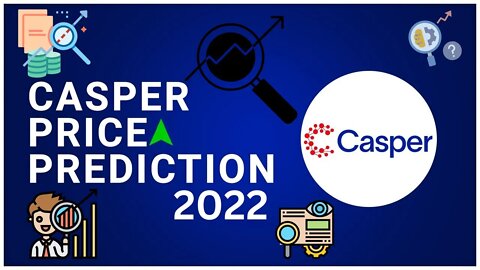 Casper Price Prediction 2022 | CSPR Crypto News Today | CSPR Technical Analysis