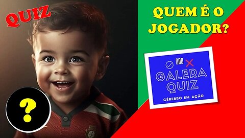 QUEM É O JOGADOR ? | QUIZ