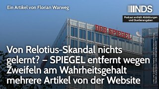 Von Relotius-Skandal nichts gelernt? SPIEGEL entfernt wg Zweifeln am Wahrheitsgehalt mehrere Artikel