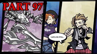 Let's Play - NEO: The World Ends With You part 97