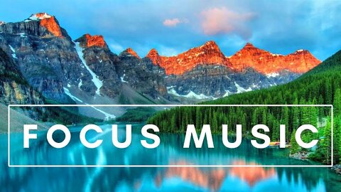 Deep Focus - Meditation music To Improve Concentration and Work, Study Music