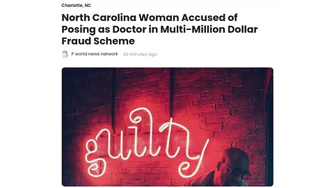 North Carolina Woman Accused of Posing as Doctor in Multi-Million Dollar Fraud Scheme