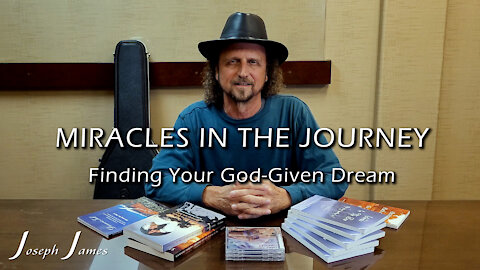 FINDING YOUR GOD-GIVEN DREAM | Joseph James
