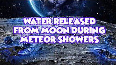 Moon's Cosmic Shower: Unveiling Water Released During Meteor Showers 🌕💧