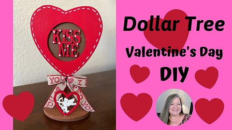 Valentine Kiss Me Table Decor ~ Dollar Tree Valentine's Day DIY ~ Valentine's Day Quick & Easy Craft