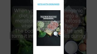 Busted Keto Myth of the Day - Your Body Goes Into Ketoacidosis.