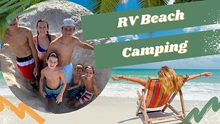 RV BEACH Camping!