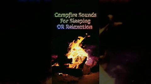 Relaxing Nature Sounds • Relaxing Campfire Sounds #campfiresound #relaxation #relaxingsounds