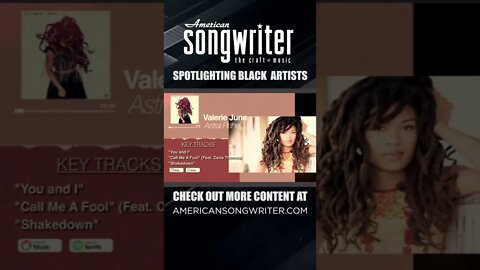 Black Artist Spotlight: Valerie June #shorts