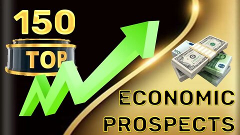 Global Economic Prospects TOP 150 | GDP country ranking