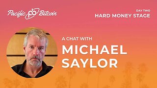 Michael Saylor Fireside Chat at Pacific Bitcoin Conference