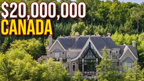 Inside $20,000,000 Canada Mega Mansion