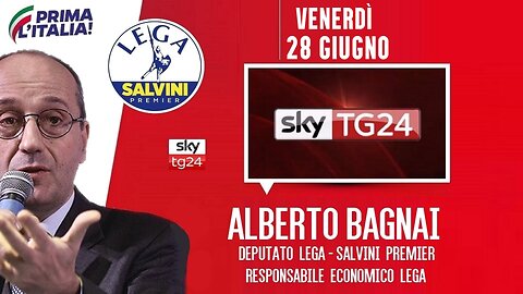 🔴 Interventi dell'On. Alberto Bagnai ospite a SkyTg24 - Economia (28/06/2024).