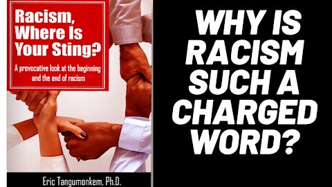 Why is racism such a charged word