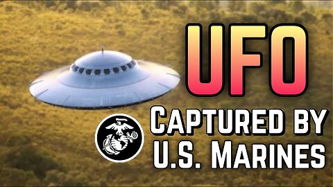 BREAKING! Marines Got UFO on FILM!!