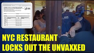 NYC Restaurant LOCKS OUT the UNVAXXED
