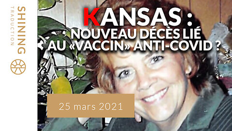 Kansas : Nouveau décès lié au "vaccin" anti-COVID ?