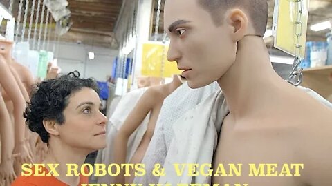 Human Robots & Vegan Meat, Jenny Kleeman, Investigative Reporter Interview, 2021