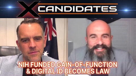 NIH Funded Gain of Function & Digital ID Becomes Law in Australia - XC115