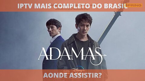 Aonde assistir a série ADAMAS: O DIAMANTE ASSASSINO