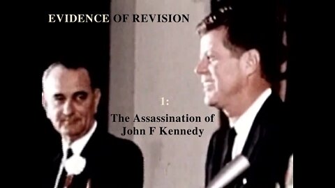 Evidence of Revision 1, The Assassinations of Kennedy and Oswald