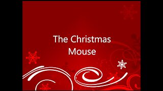 The Christmas Mouse | Christmas Story Advent