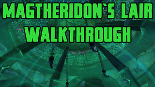 Magtheridon's Lair Walkthrough/Commentary