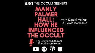 Who is Manly Palmer Hall and how he influenced the occult