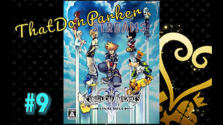 Kingdom Hearts II Final Mix - #9 - We are fam-a-lee!
