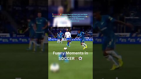 Funny Moments in SOCCER🥅⚽️ #soccer #funnymoments #fifa #fifa2023 #fifa23 #futmillionaire #football