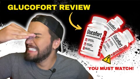 HOW COME? GLUCOFORT REVIEW: YOU MUST WATCH! DOES GLUCOFORT WORK?