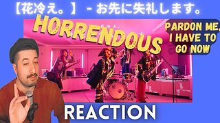 HORRENDOUS - 【花冷え。】 - お先に失礼します。 (Pardon Me, I Have To Go Now) - Music Video 【HANABIE.】Reaction