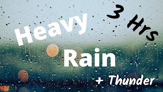 Heavy Rain and Thunder | Sleep Sounds | 3 Hrs ~ ASMR ~